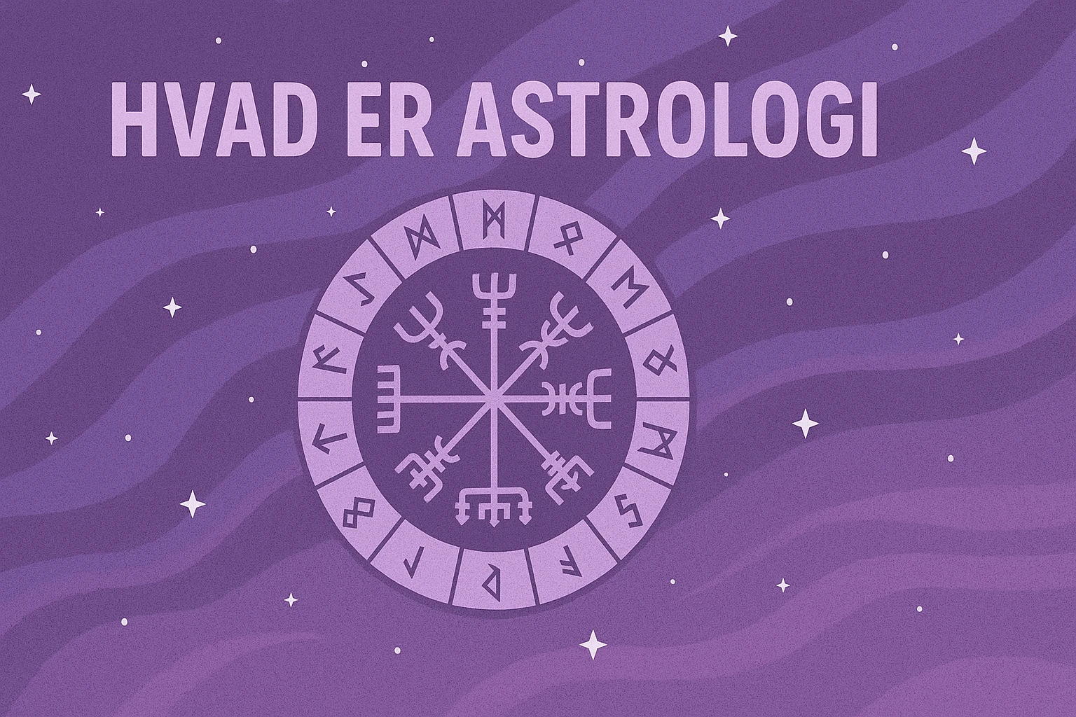 Illustration af Hvad er astrologi? Komplet begynderguide